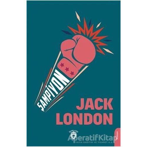 Şampiyon - Jack London - Dorlion Yayınları