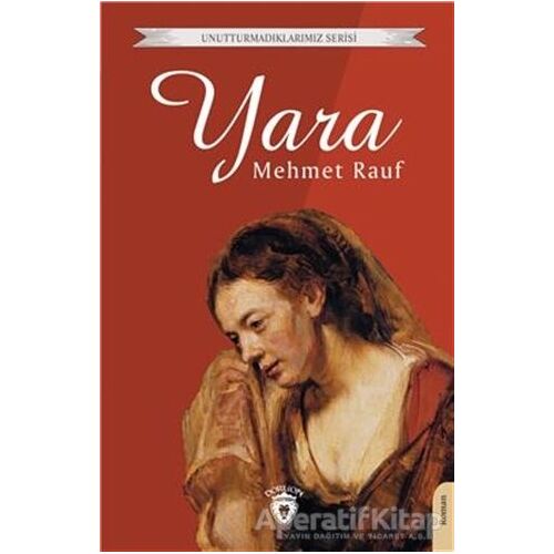 Yara - Mehmet Rauf - Dorlion Yayınları