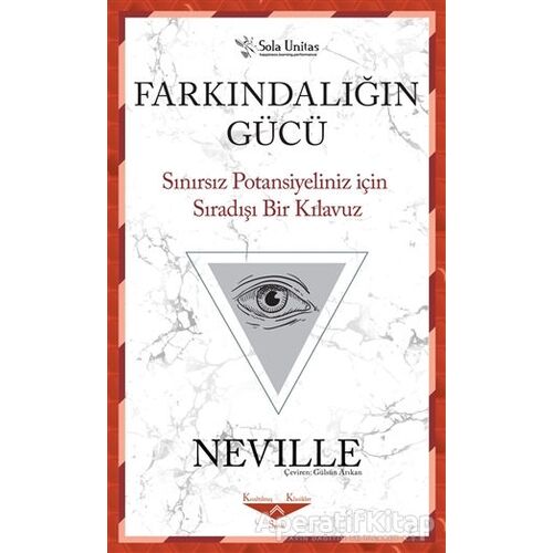 Farkındalığın Gücü - Neville - Sola Unitas