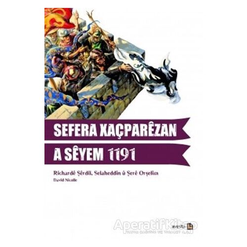 Sefera Xaçparezan A Seyem 1191 - Richarde Dilşer - Avesta Yayınları