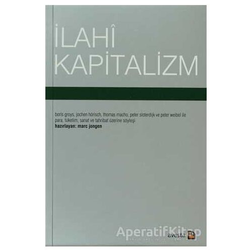 İlahi Kapitalizm - Marc Jongen - Avesta Yayınları