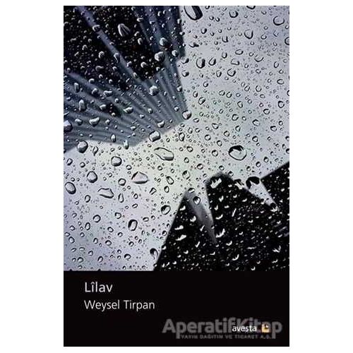 Lilav - Weysel Tirpan - Avesta Yayınları