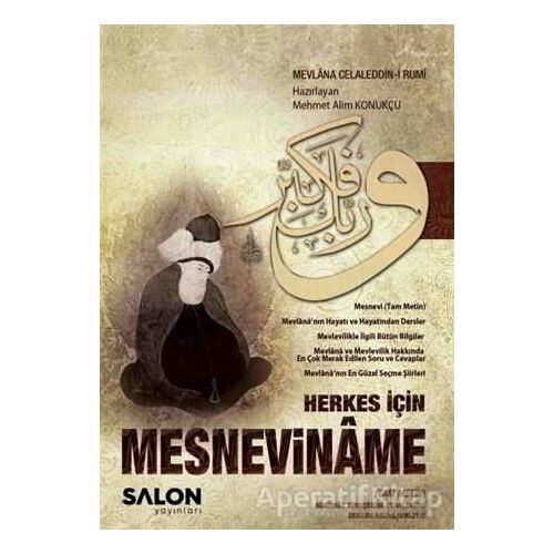 Herkes İçin Mesneviname (Tam Metin) - Mevlana Celaleddin Rumi - Salon Yayınları