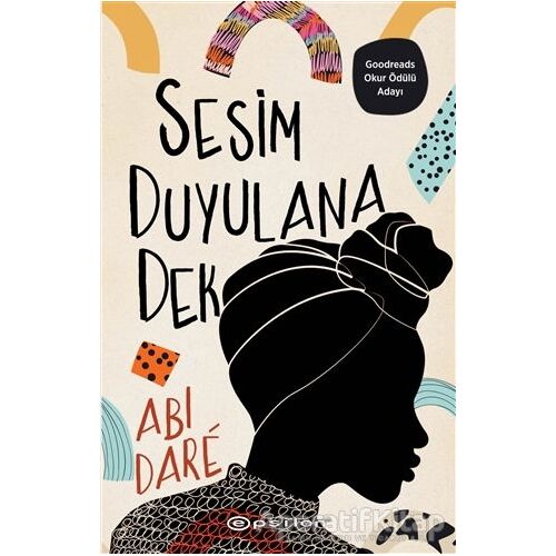 Sesim Duyulana Dek - Abi Dare - Epsilon Yayınevi