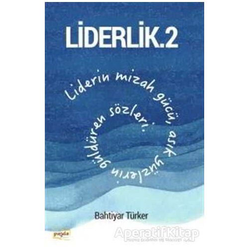 Liderlik - 2 - Bahtiyar Türker - Payda Yayıncılık