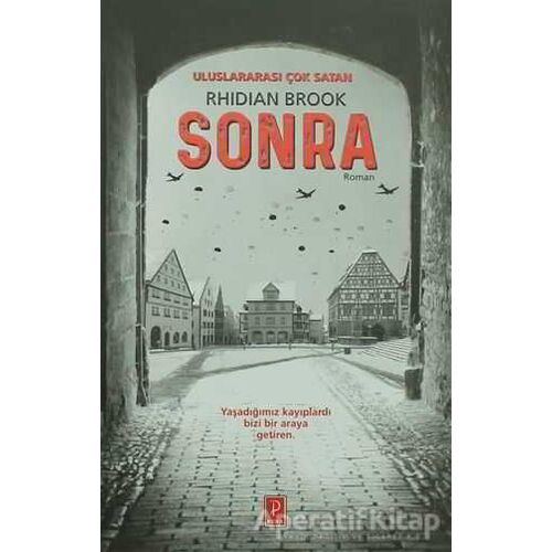 Sonra - Rhidian Brook - Pena Yayınları