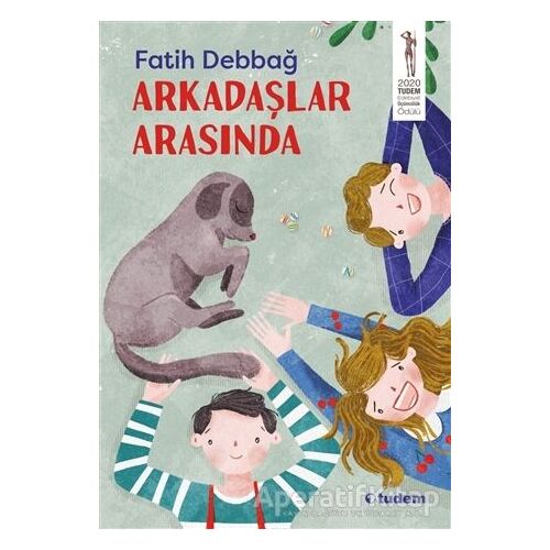 Arkadaşlar Arasında - Fatih Debbağ - Tudem Yayınları