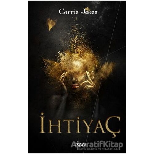 İhtiyaç - Carrie Jones - GO! Kitap