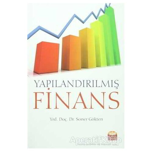 Yapılandırılmış Finans - Soner Gökten - Nobel Bilimsel Eserler