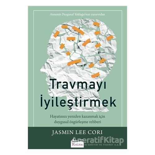 Travmayı İyileştirmek - Jasmin Lee Cori - Koridor Yayıncılık