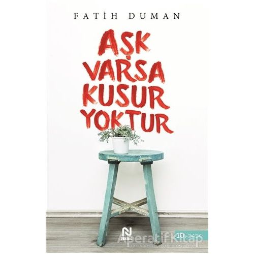 Aşk Varsa Kusur Yoktur - Fatih Duman - Nesil Yayınları