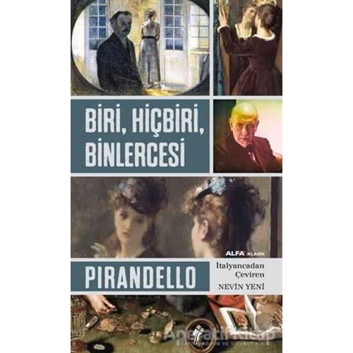 Biri Hiçbiri Binlercesi - Pirandello - Alfa Yayınları