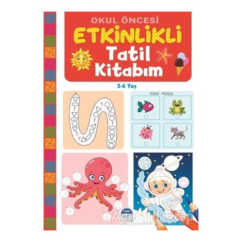 Okul Öncesi Etkinlikli Tatil Kitabım - Kolektif - Martı Çocuk Yayınları