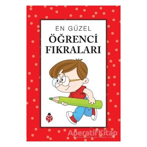 En Güzel Öğrenci Fıkraları - Kolektif - Uğurböceği Yayınları