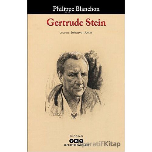 Gertrude Stein - Philippe Blanchon - Yapı Kredi Yayınları