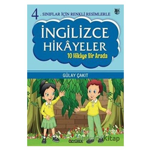 4. Sınıflar İçin Renkli Resimlerle İngilizce Hikayeler Seti - 10 Hikaye Bir Arada