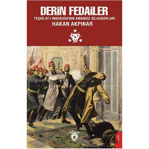 Derin Fedailer - Hakan Akpınar - Dorlion Yayınları