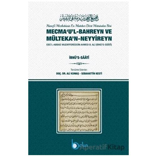 Mecmaul Bahreyn ve Mültekan Neyyireyn - Sebahattin Kesti - Beka Yayınları