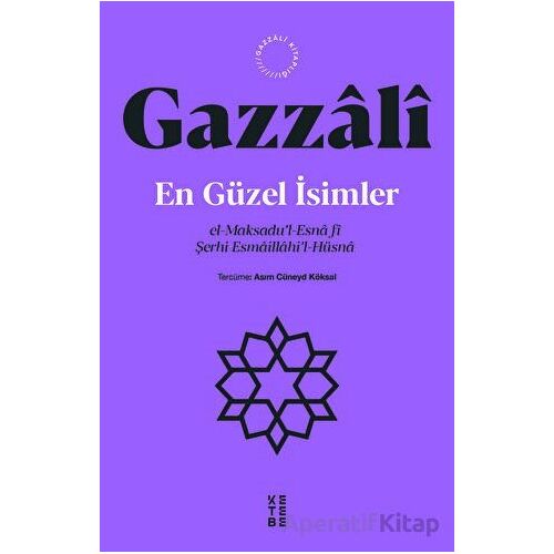 En Güzel İsimler - Gazzali - Ketebe Yayınları