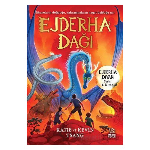 Ejderha Dağı - Katie Tsang - İthaki Çocuk Yayınları