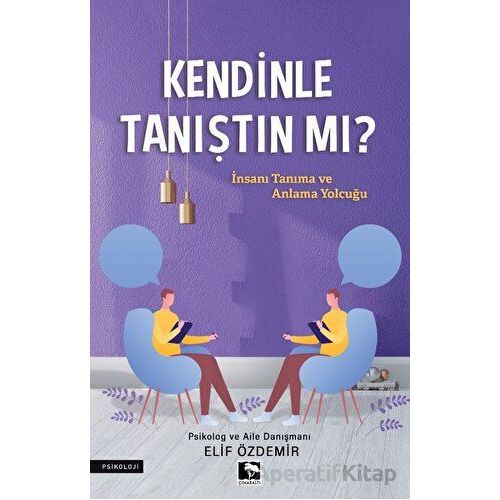 Kendinle Tanıştın Mı? - Elif Özdemir - Çınaraltı Yayınları