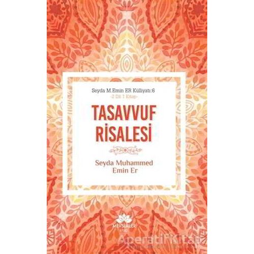 Tasavvuf Risalesi - Seyda Muhammed Emin Er - Mevsimler Kitap