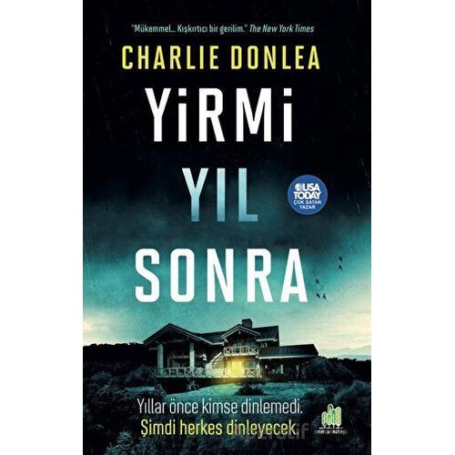 Yirmi Yıl Sonra - Charlie Donlea - Orman Kitap