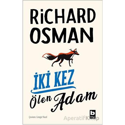 İki Kez Ölen Adam - Richard Osman - Bilgi Yayınevi