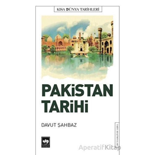 Pakistan Tarihi - Davut Şahbaz - Ötüken Neşriyat