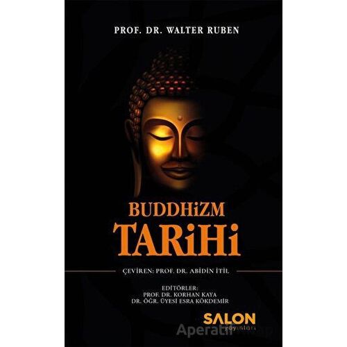 Buddhizm Tarihi - Walter Ruben - Salon Yayınları