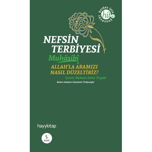 Nefsin Terbiyesi - Muhasibi - Hayykitap