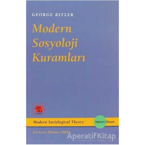 Modern Sosyoloji Kuramları - George Ritzer - De Ki Yayınları