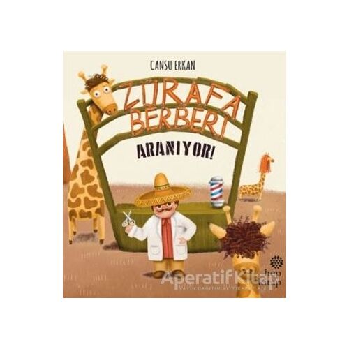 Zürafa Berberi Aranıyor - Cansu Erkan - Hep Kitap
