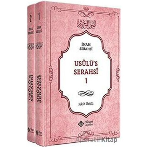 Usulus Serahsi Tercümesi - 2 Cilt Takım - İmam Serahsi - İtisam Yayınları