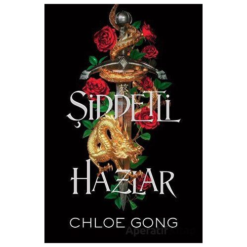 Şiddetli Hazlar - Chloe Gong - Martı Yayınları