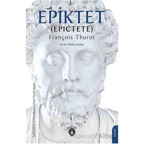 Epiktet - François Thurot - Dorlion Yayınları