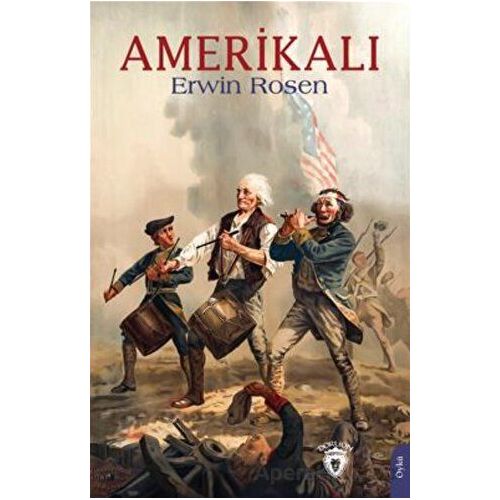 Amerikalı - Erwin Rosen - Dorlion Yayınları