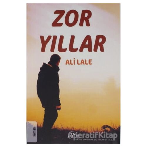 Zor Yıllar - Ali Lale - Nida Yayınları