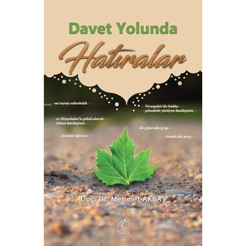 Davet Yolunda Hatıralar - Mehmet Akbaş - Nida Yayınları