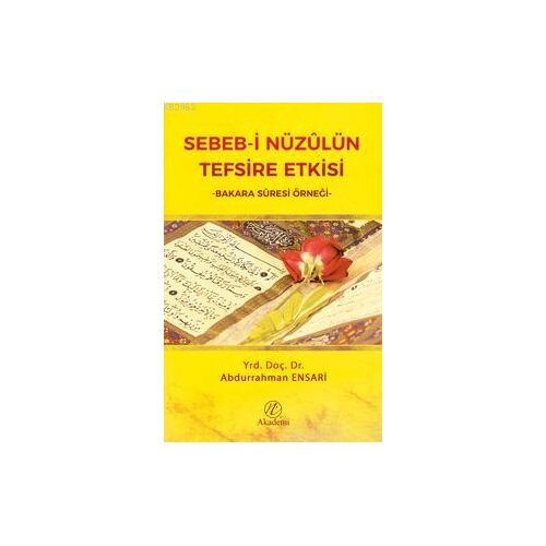 Sebeb-i Nüzulün Tefsire Etkisi - Abdurrahman Ensari - Nida Yayınları