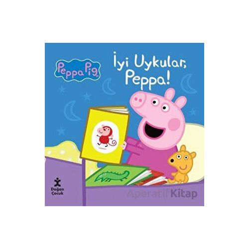 Peppa Pig İyi Uykular Peppa - Kolektif - Doğan Çocuk