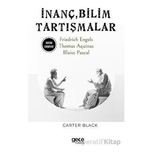 İnanç, Bilim, Tartışmalar - Thomas Aquinas - Gece Kitaplığı