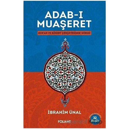 Adab-ı Muaşeret - İbrahim Ünal - Foliant Yayınları