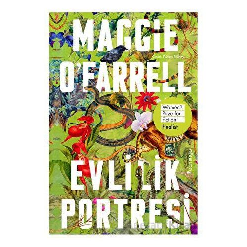 Evlilik Portresi - Maggie OFarrell - Domingo Yayınevi