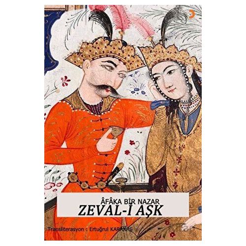 Afaka Bir Nazar Zeval-i Aşk - Ertuğrul Karakaş - Cinius Yayınları