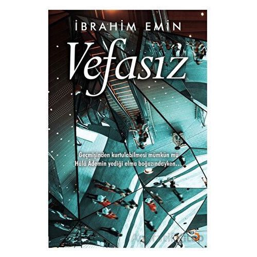 Vefasız - İbrahim Emini - Cinius Yayınları