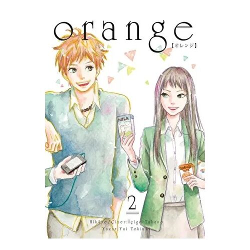 Orange Novel Cilt 2 - İçigo Takano - Komikşeyler Yayıncılık