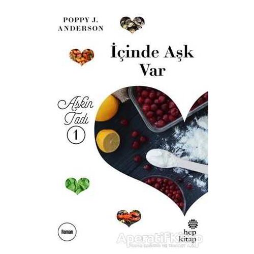 İçinde Aşk Var - Poppy J. Anderson - Hep Kitap