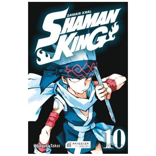 Shaman King – Şaman Kral 10 - Hiroyuki Takei - Akıl Çelen Kitaplar