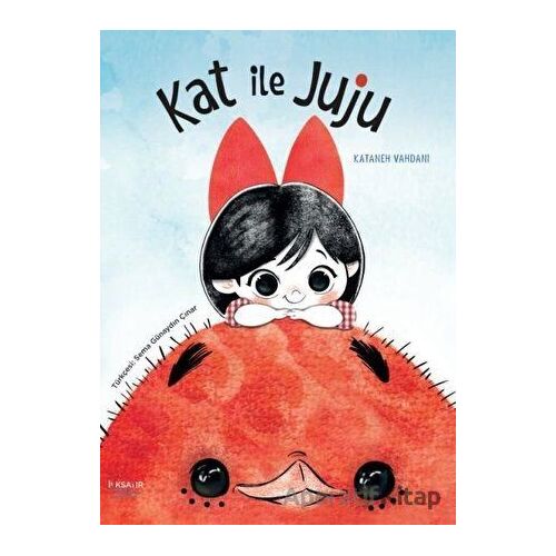 Kat ile Juju - Kataneh Vahdani - İlksatır Yayınevi